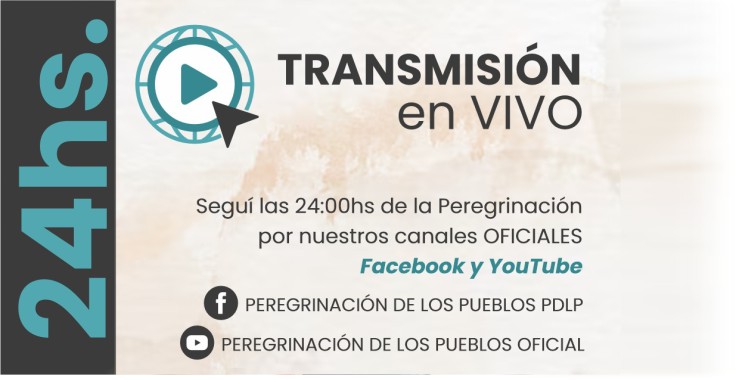 La Peregrinación de los Pueblos se transmitirá en vivo La Peregrinación de los Pueblos se transmitirá en vivo