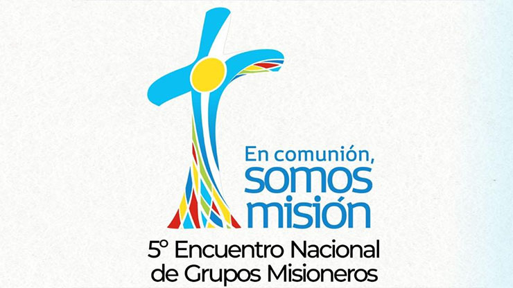 Convocatoria al 5º Encuentro Nacional de Grupos Misioneros
