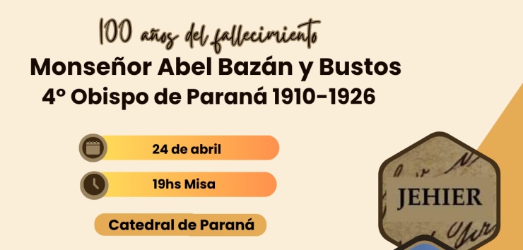 Homenaje a Mons. Bazán y Bustos a 100 años de su fallecimiento